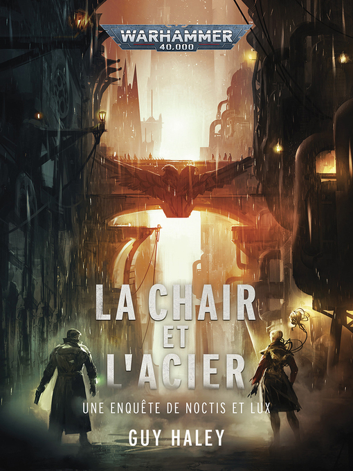 Title details for La Chair et l'Acier by Guy Haley - Available